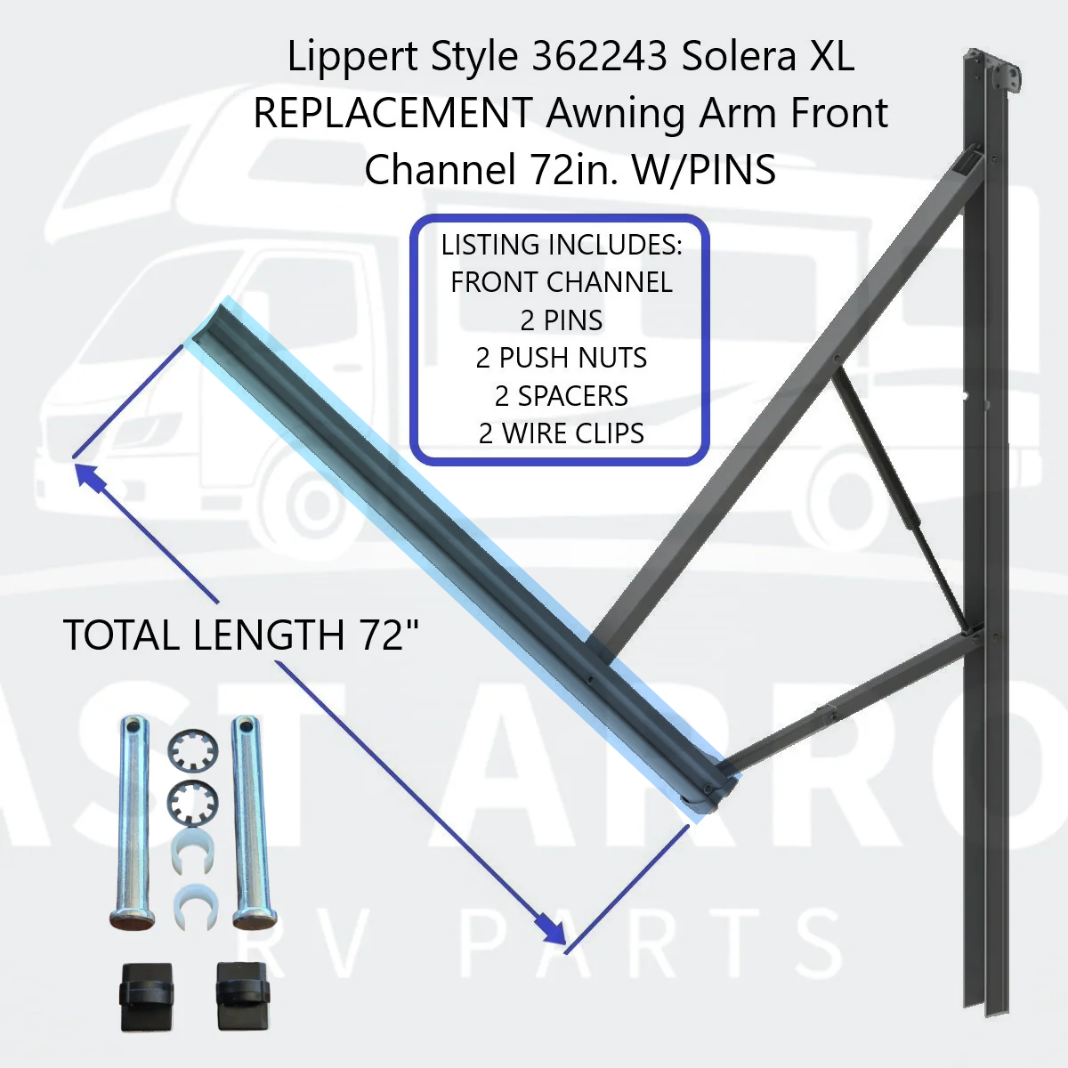 Lippert Style 362243 Solera XL REPLACEMENT Awning Arm Front Channel 72in. W/PINS